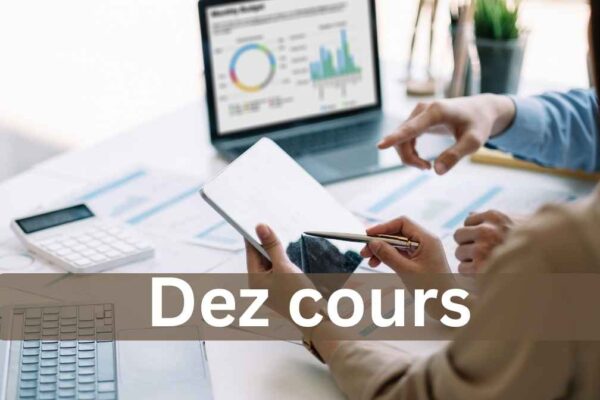 Discover Dez Cours: Your Guide to Quality Online Courses dez cours