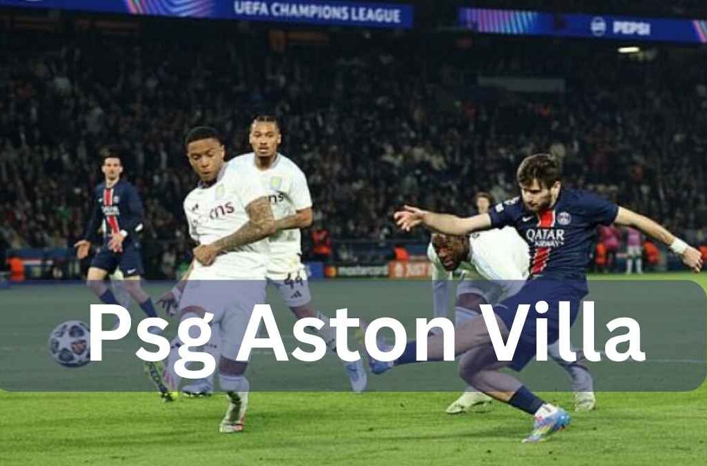 psg aston villa