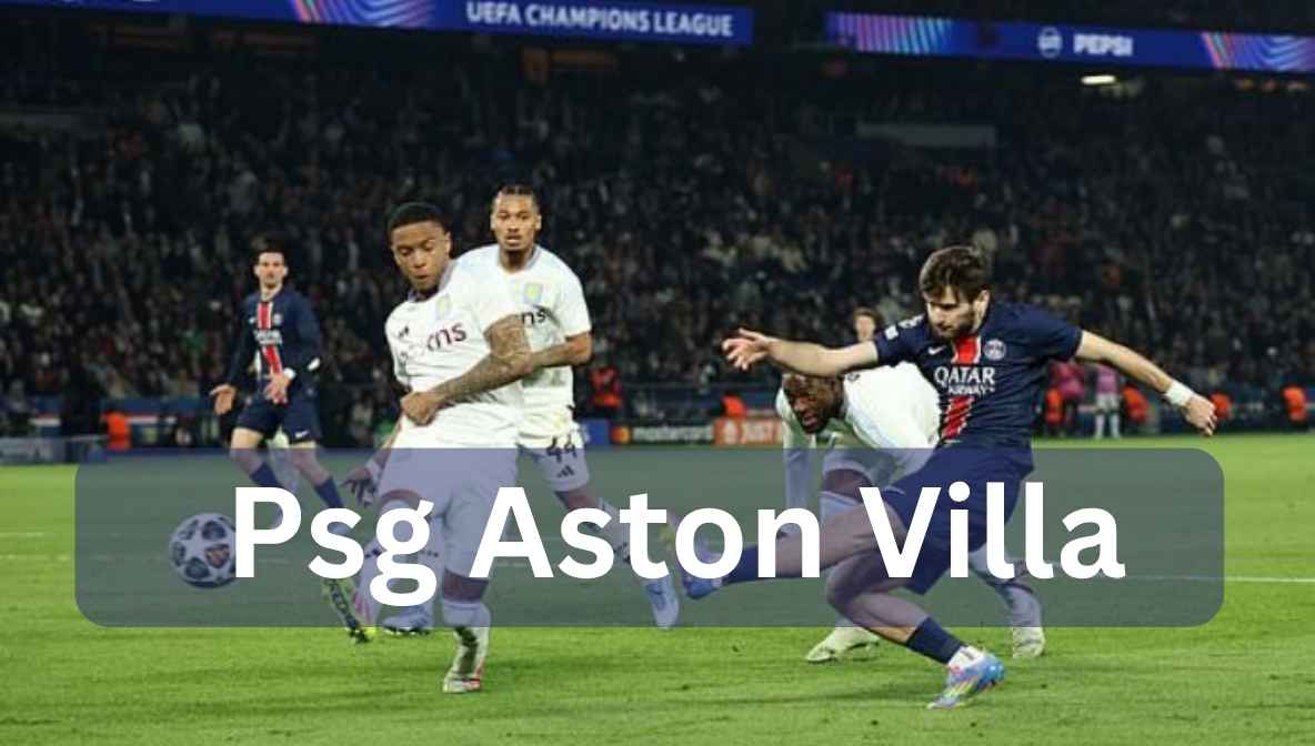 psg aston villa