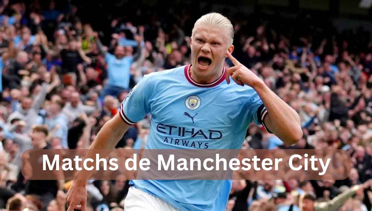 matchs de manchester city